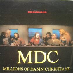 MDC : Millions Of Damn Christians - This Blood's For You